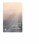 Rute ocolitoare - Dumitru Badita (ISBN: 9786066643016)