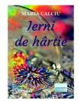 Ierni de hartie. Versuri - Maria Calciu (ISBN: 9786060013952)