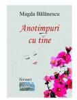 Anotimpuri cu tine. Versuri - Magda Balanescu (ISBN: 9786060493570)