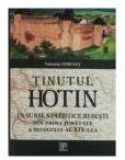 Tinutul Hotin in statistica rusa din anii '20 ai secolului al 19-lea - Valentin Tomulet (ISBN: 9789975139557)
