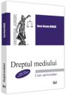 Dreptul mediului, editia a III-a, revazuta si adaugita - Anca Ileana Dusca (ISBN: 9786063908934)