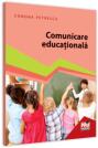 Comunicare educationala - Conona Petrescu (ISBN: 9786062600167)