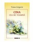 Cina cea de toamna - Toma Grigorie (ISBN: 9786064905499)