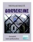 Bordeline. Jurnalul unei psihanalize - Nicolae Balta (ISBN: 9786060014010)