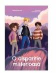 O disparitie misterioasa - Maylan Schurch (ISBN: 9786060871743)