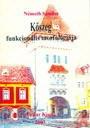 KŐSZEG FUNKCIONÁLIS MORFOLÓGIÁJA (ISBN: 9789638122537)