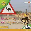 My Gulf World and Me Level 2 non-fiction reader: Looking at signs (2012)