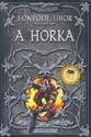 A horka - ANTIKVÁR (ISBN: 9789639557246)