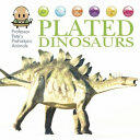 Professor Pete's Prehistoric Animals: Plated Dinosaurs (ISBN: 9781445155081)