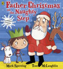Father Christmas on the Naughty Step (ISBN: 9780141343068)