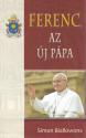 Ferenc, az új pápa (ISBN: 9786155147357)