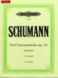 Schumann, Robert: 3 Fantasiestücke Op. 111 (ISBN: 9790014077174)