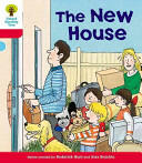 Oxford Reading Tree: Level 4: Stories: The New House (ISBN: 9780198482093)