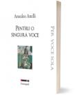 Pentru o singura voce - Per voce sola - Amedeo Anelli (ISBN: 9786064910707)