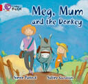 Meg Mum and the Donkey (2013)