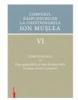 Corpusul raspunsurilor la chestionarele Ion Muslea 6 chestionarul 10. Casa, gospodaria si viata de toate zilele - Anamaria Lisovschi (ISBN: 9786060205173)