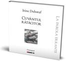 Cuvantul ratacitor - Irene Duboeuf (ISBN: 9786064911179)