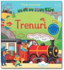 Trenuri: carti muzicale (Usborne) - Usborne Books (ISBN: 9786060963400)