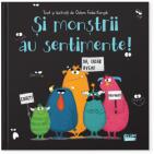 Si monstrii au sentimente - Ozlem Fedai Karcak (ISBN: 9786063624193)