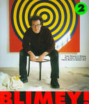 Blimey! - From Bohemia to Britpop - London Art World from Francis Bacon to Damien Hirst (1997)