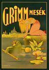 GRIMM MESÉK (ISBN: 9789639556201)