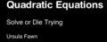 Quadratic Equations: Solve or Die Trying (ISBN: 9781779661005)