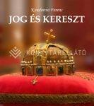Jog és kereszt (2014)