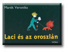Laci és az oroszlán (ISBN: 9789631183177)