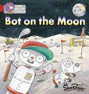 Bot on the Moon - Band 02b/Red B (2006)