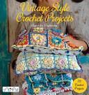 Vintage Style Crochet Projects - Agnieszka Strycharska (2015)