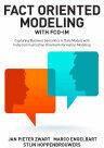 Fact Oriented Modeling with FCO-IM: Capturing Business Semantics in Data Models with Fully Communication Oriented Information Modeling (ISBN: 9781634620864)