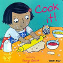 Cook It! (ISBN: 9781846432842)