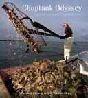 Choptank Odyssey: Celebrating a Great Chesapeake River (2016)