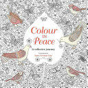 Colour in Peace: A Reflective Journey (ISBN: 9780745968797)