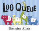 Loo Queue (ISBN: 9781782953999)