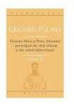 Scrieri 2. Fecioara Maria si Petru Athonitul - Grigorie Palama (ISBN: 9789737859075)