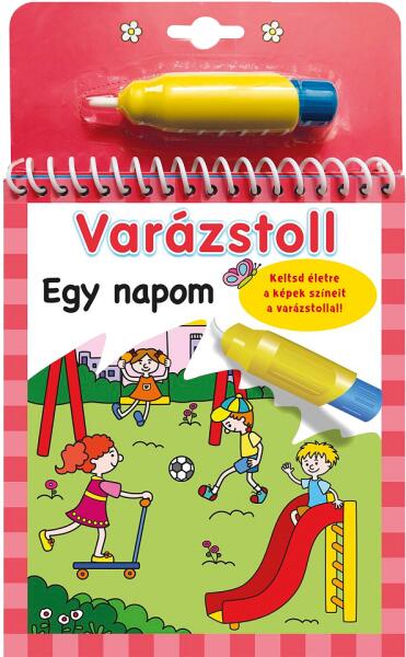 Varázstoll - Egy napom