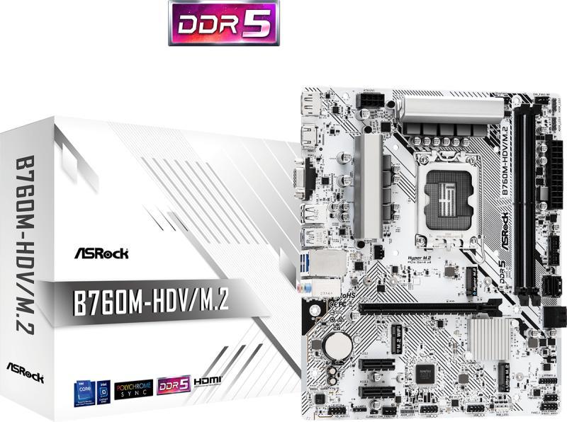 B760M-HDV/M.2 D5