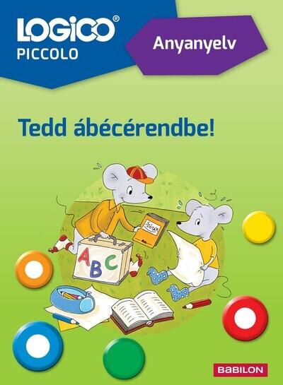 Piccolo - Anyanyelv - Tedd ábécérendbe (3314a)