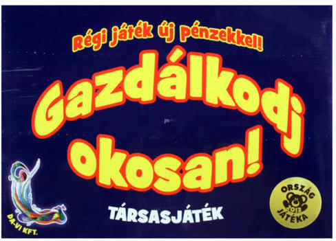 Gazdálkodj okosan - Régi játék új pénzekkel! (68824)