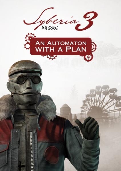 Syberia 3 An Automaton with a Plan (PC)