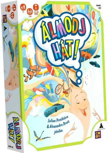 Álmodj hát!