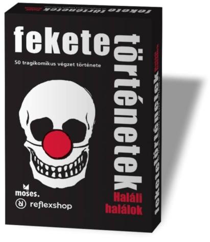Fekete történetek - Haláli halálok