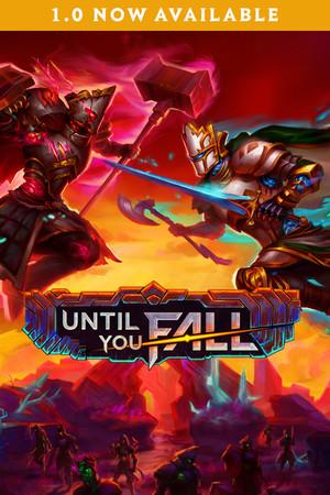 Until You Fall (PC)