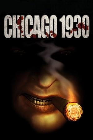 Chicago 1930 The Prohibition (PC)