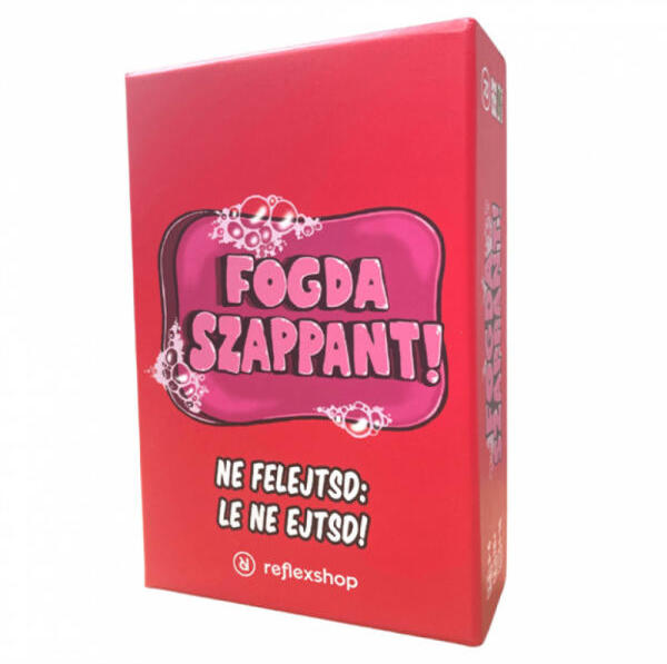 Fogda szappant!