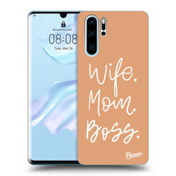 Picasee Husă transparentă din silicon pentru Huawei P30 Pro - Boss Mama ( Husa telefon mobil) - Preturi