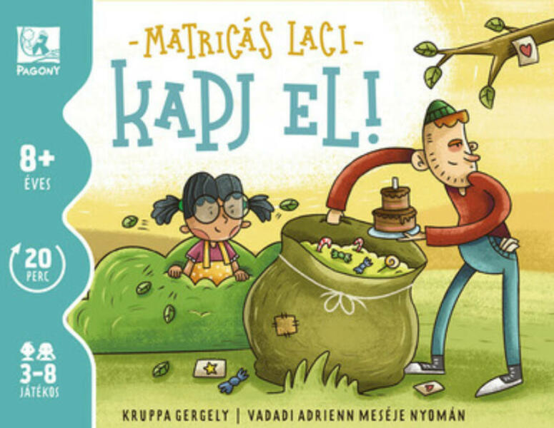 Matricás Laci - Kapj el!