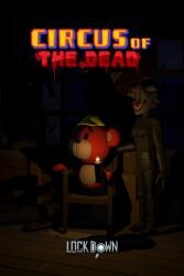 Lockdown Escape Lockdown VR Circus of the Dead (PC)