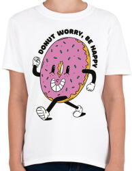 printfashion Donut worry be happy - Gyerek póló - Fehér (7560646)